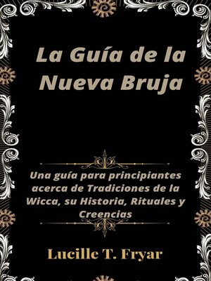 cover image of La Guía de la Nueva Bruja